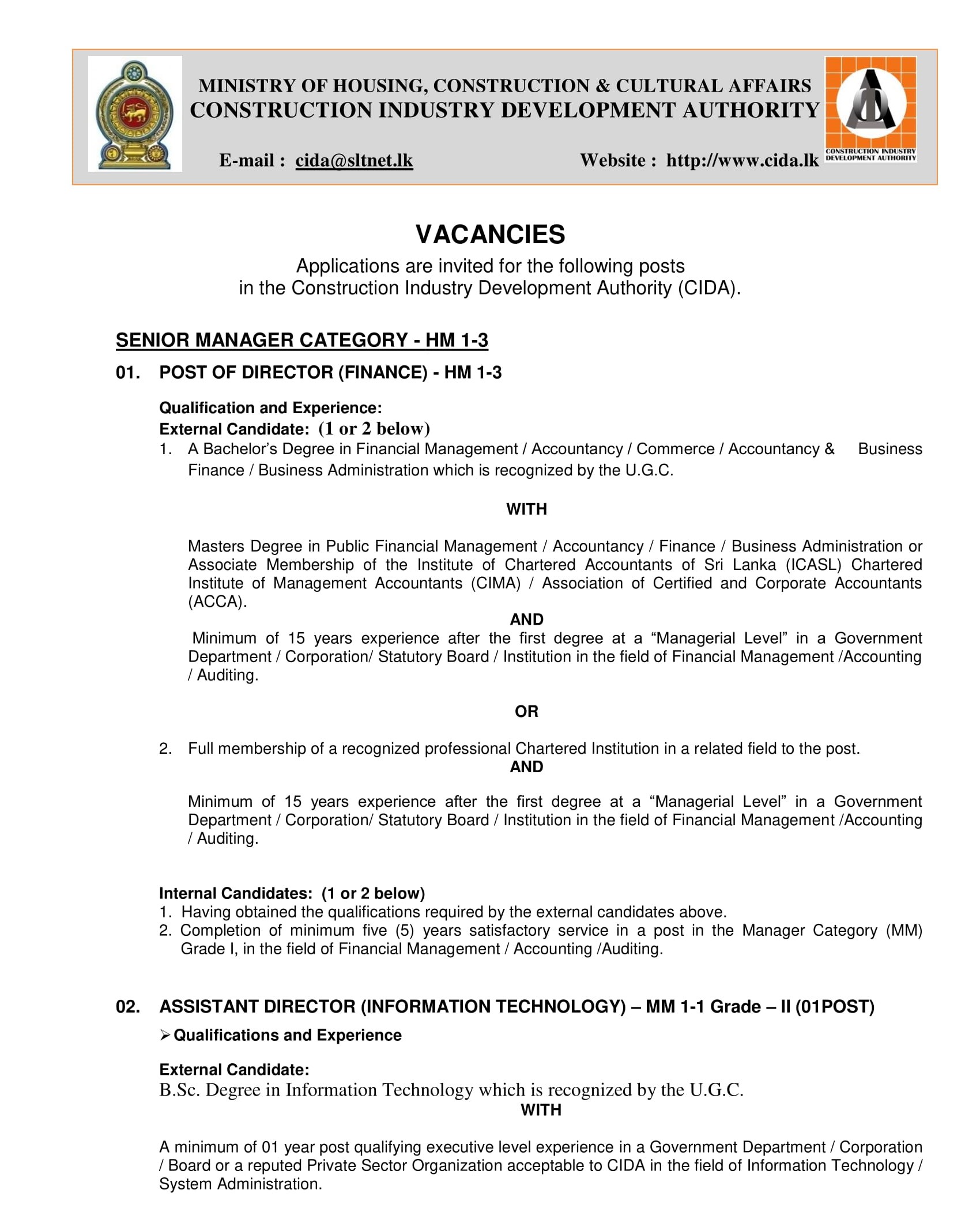 Director, Assistant Director, System Analyst, Engineering Assistant, Technical Cum Maintenance Officer, Training Officer, Marketing Officer, Driver, Machine Operator, Tools Man, Gardner - Construction Industry Development Authority 